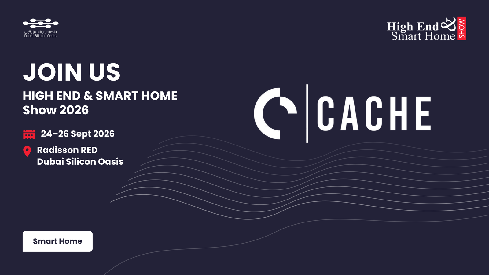 Cache Is Heading to the HIGH END & SMART HOME Show 2026