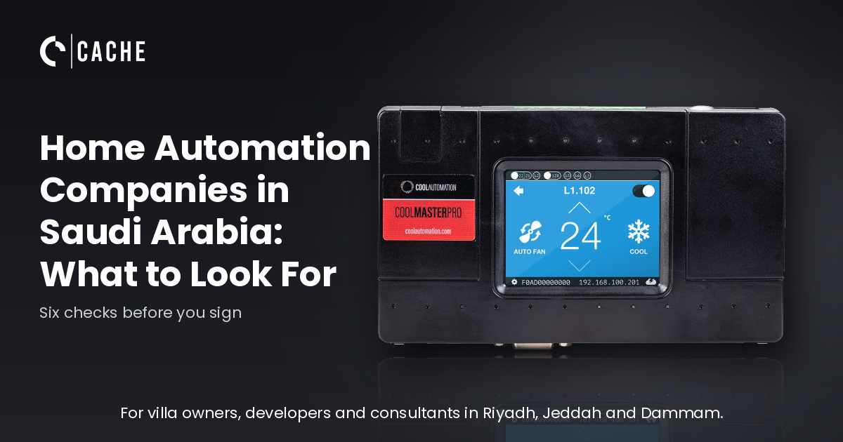 Home Automation Companies in Saudi Arabia: What to Look For